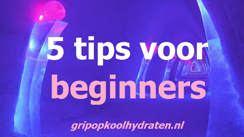5 tips voor beginners